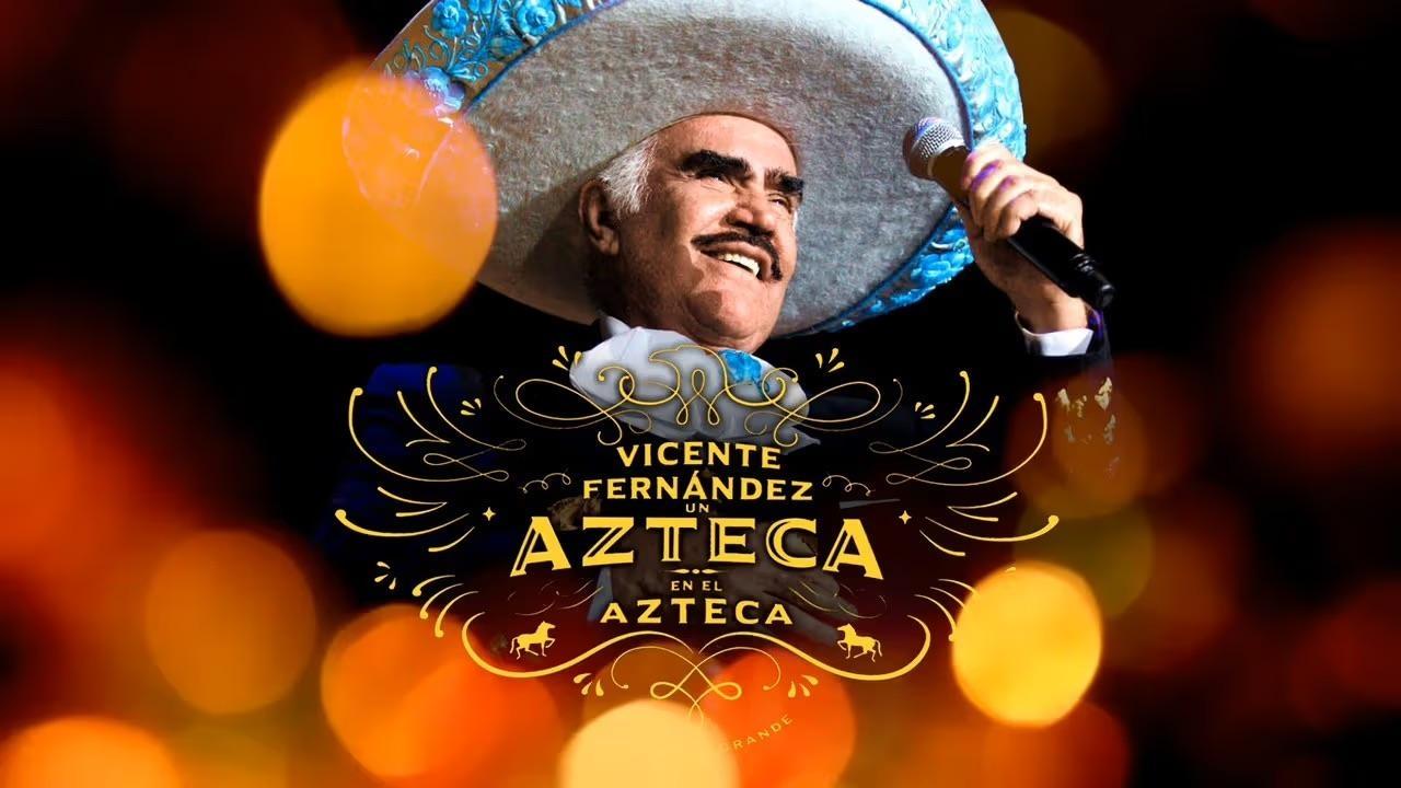 Vicente Fernández: Un Azteca en el Azteca