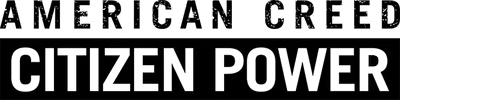 American Creed Citizen Power