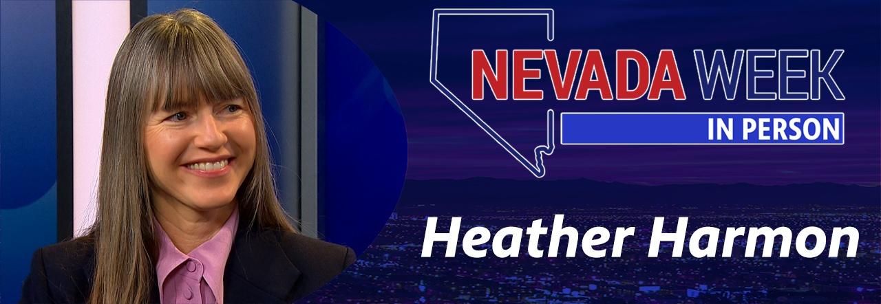 Nevada Week In Person Heather Harmon