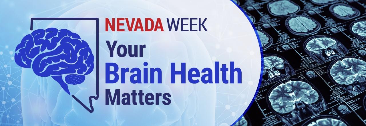 Nevada Week Your Brain Health Matters
