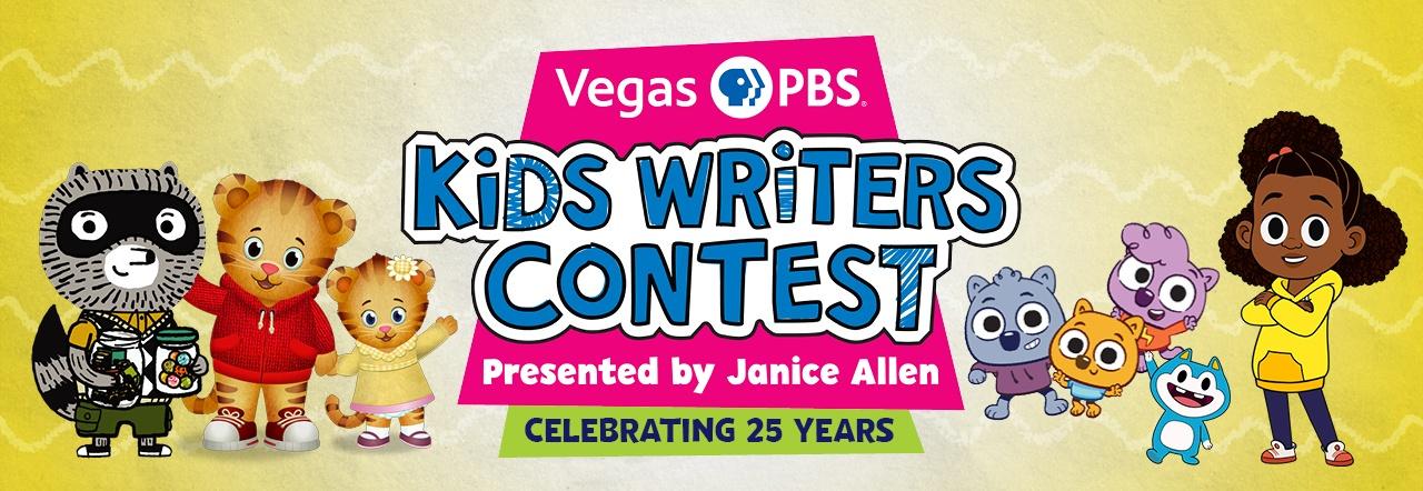 VEGAS PBS KIDS Writers Contest Presented By Janice Allen Celebrating 25 Years