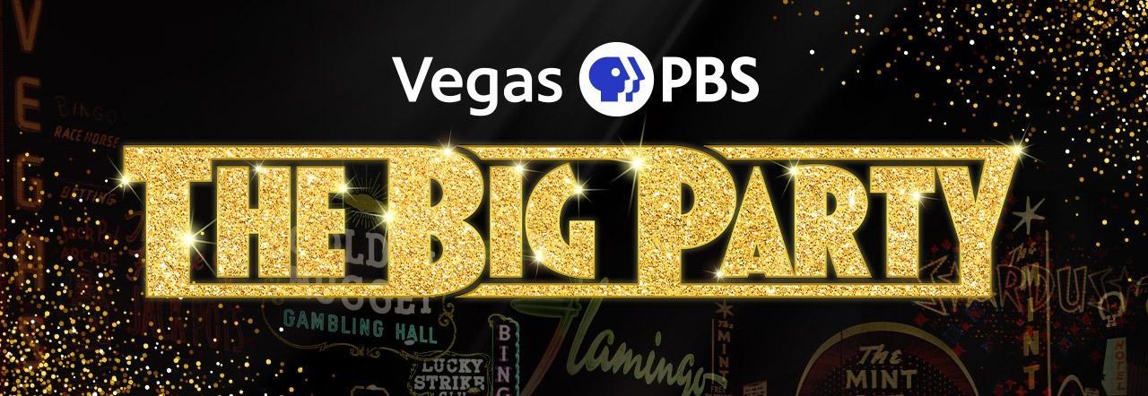 Vegas PBS Presents: The Big Party 2025!