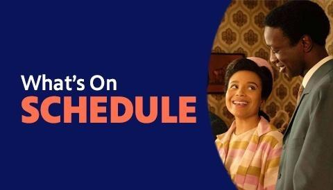 Schedule: What's On