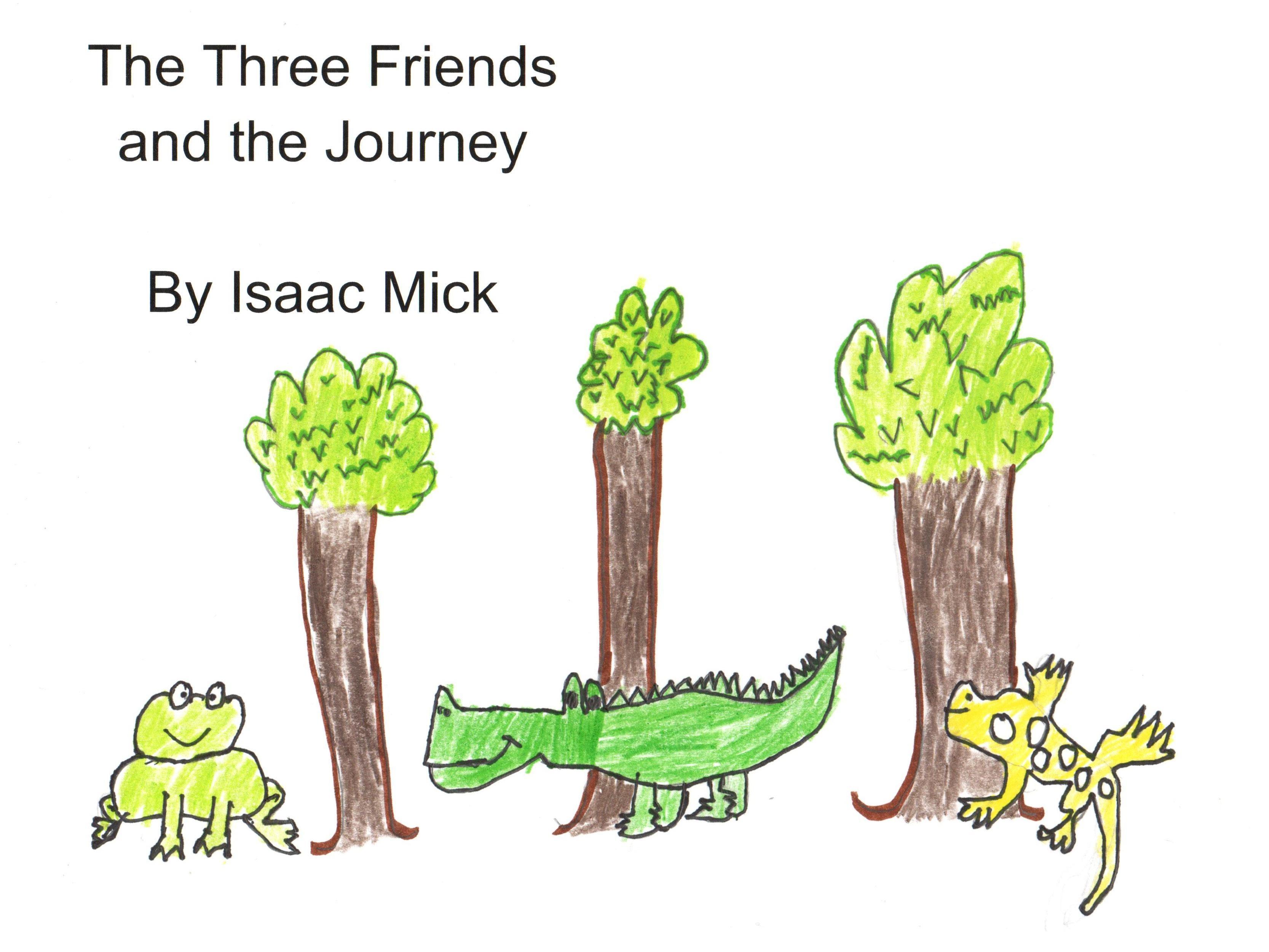 The Three Friends and the Journey