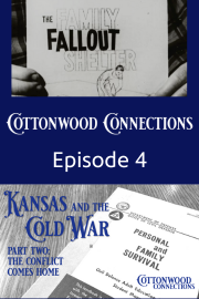 Kansas and the Cold War - Part 2