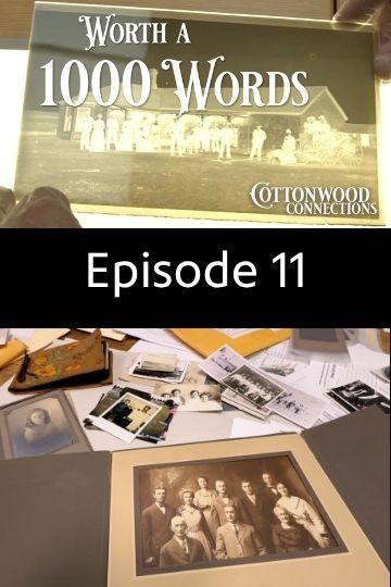 Episode 11 - Worth a 1000 Words