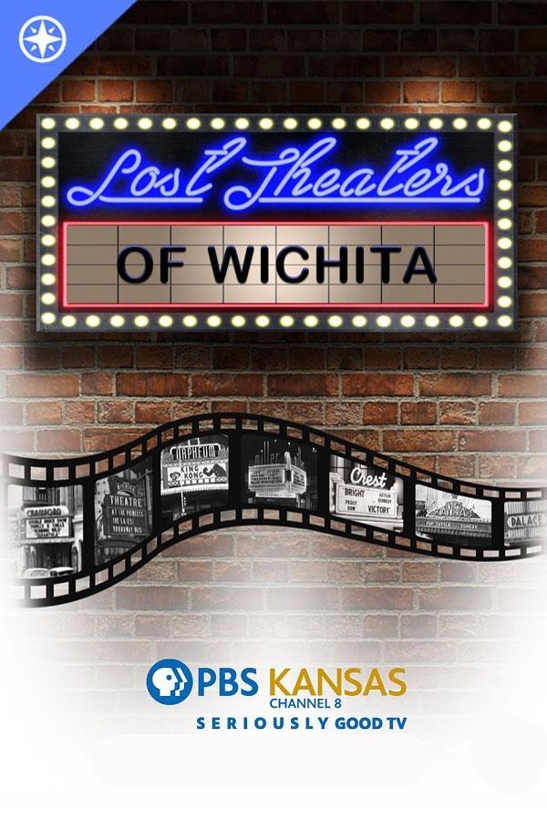 Lost Theaters of Wichita
