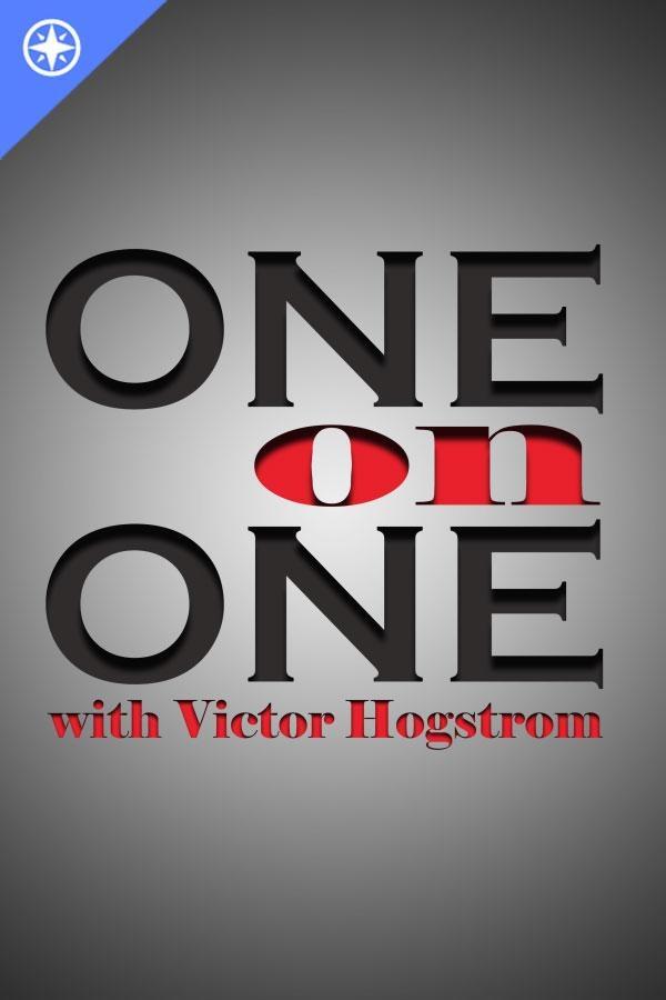 One on One with Victor Hogstrom