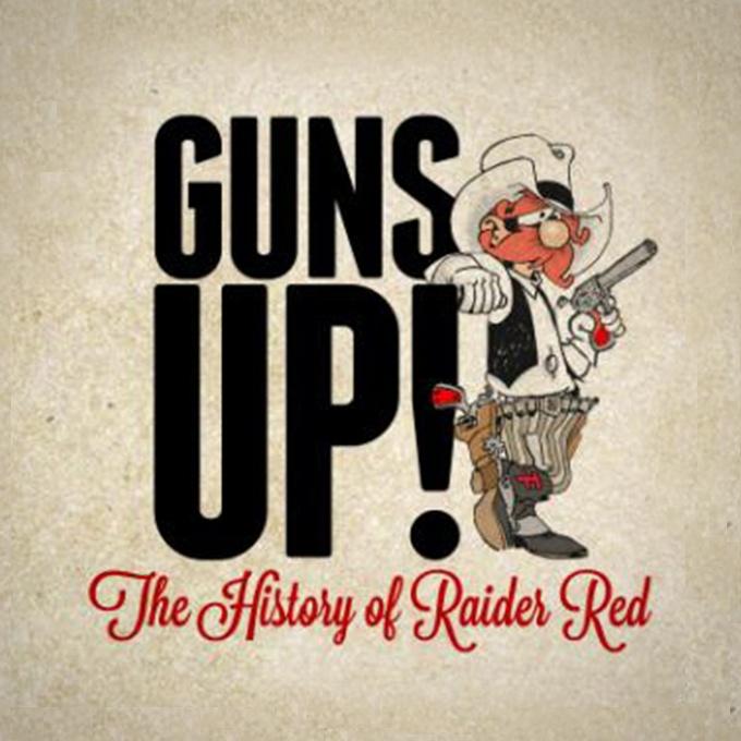 Guns Up! The History of Raider Red
