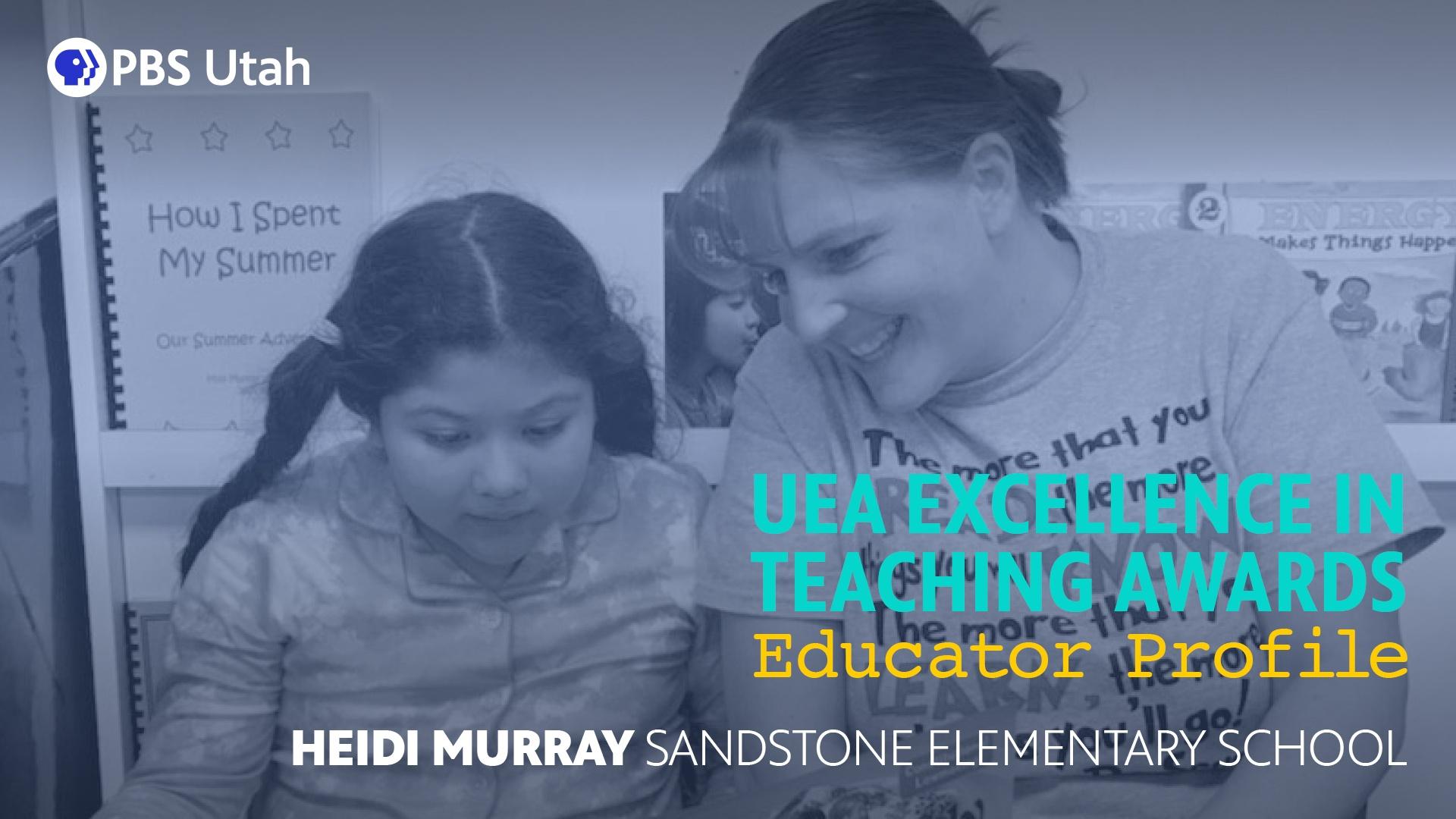 Heidi Murray, Sandstone Elementary School