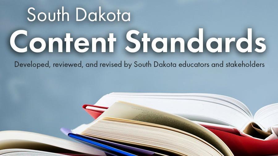 Decorative image of books with the words South Dakota Content Standards.