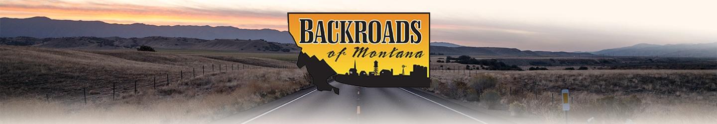 Backroads of Montana