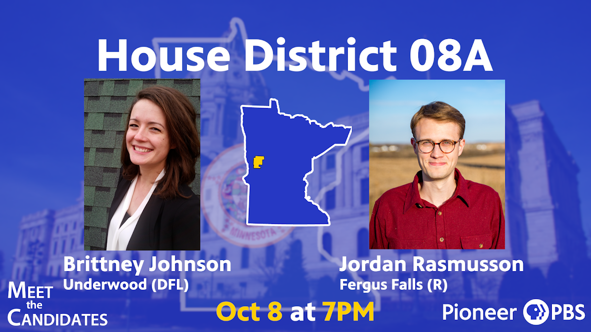  Minnesota House District 8A of first time candidates: Jordan Rasmusson (R) of Fergus Falls and Brittney Johnson (DFL) of Underwood.