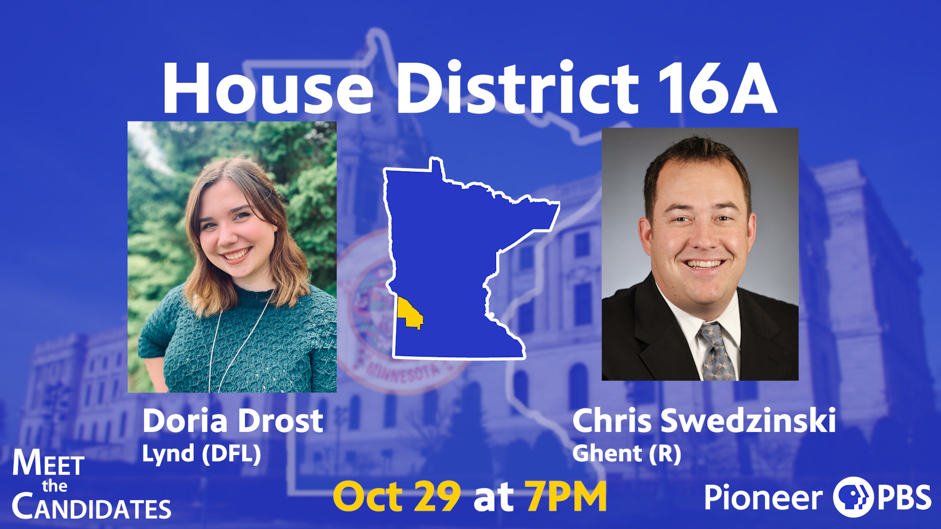 House District 16A candidates: incumbent Chris Swedzinski (R) of Ghent and challenger Doria Drost (DFL) of Lynd.