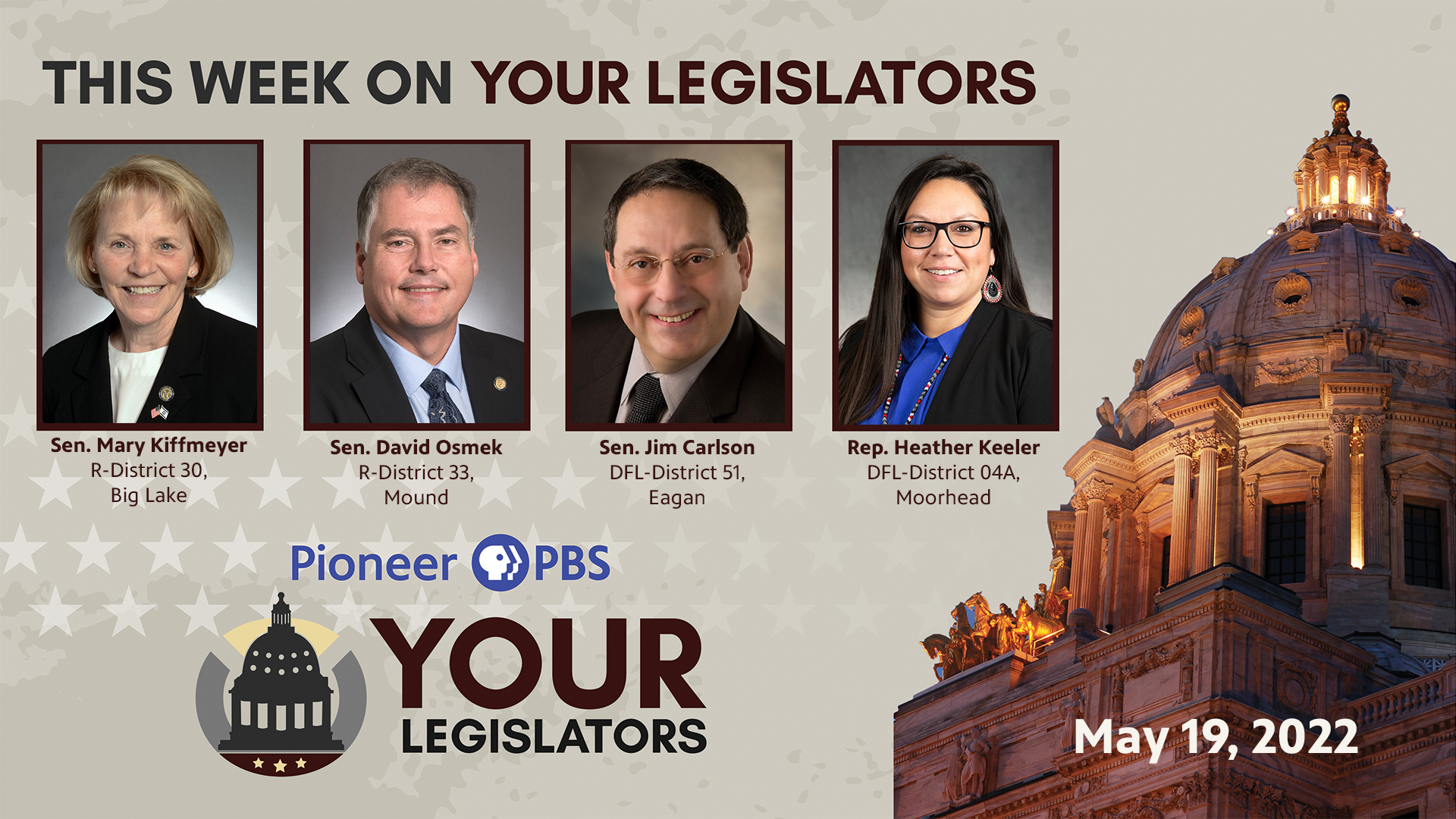 Kiffmeyer, Osmek, Carlson, Keeler on Your Legislators May 19 at 8 p.m.