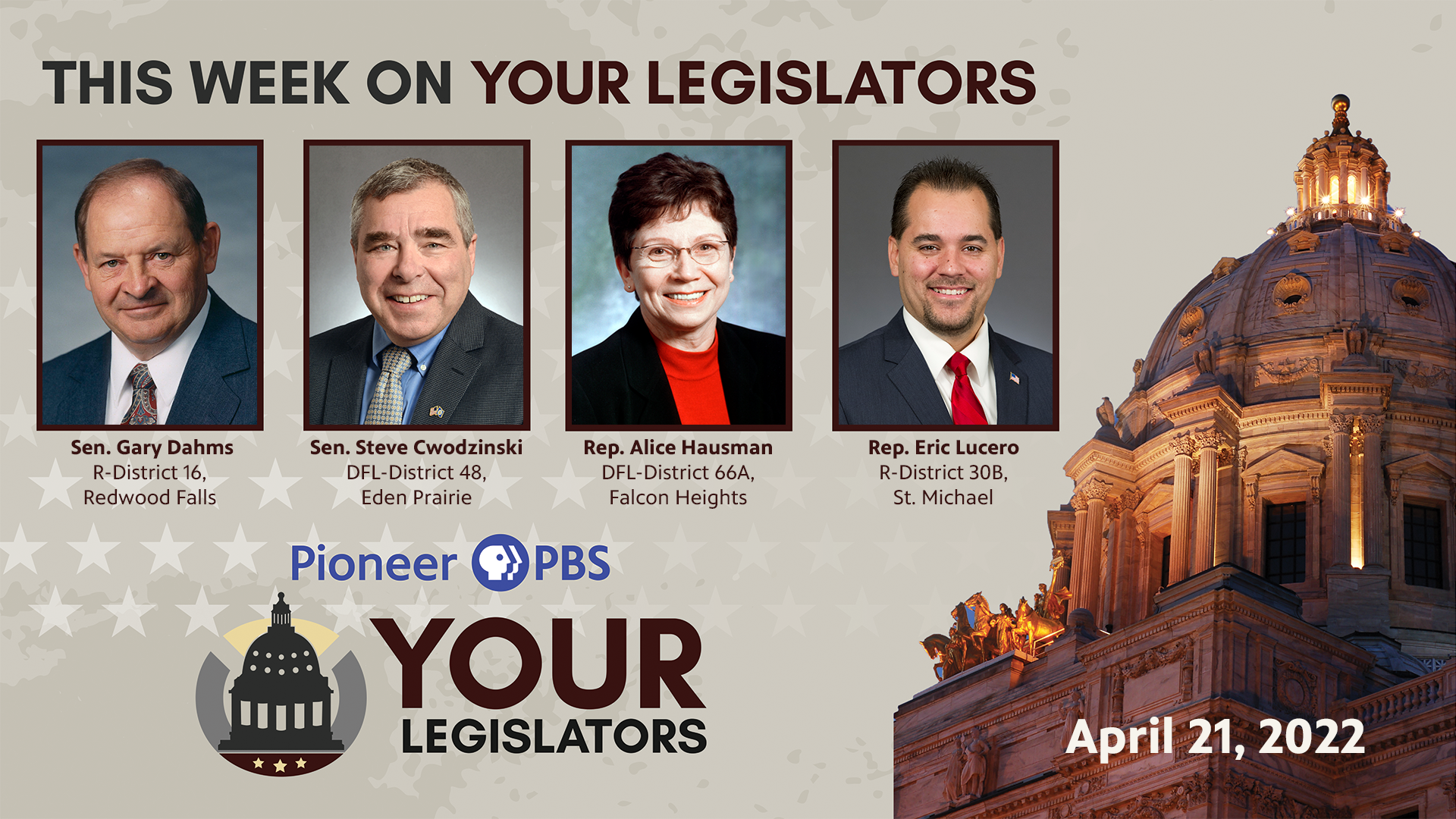 Cwodzinski, Dahms and Lucero on Your Legislators on April 21