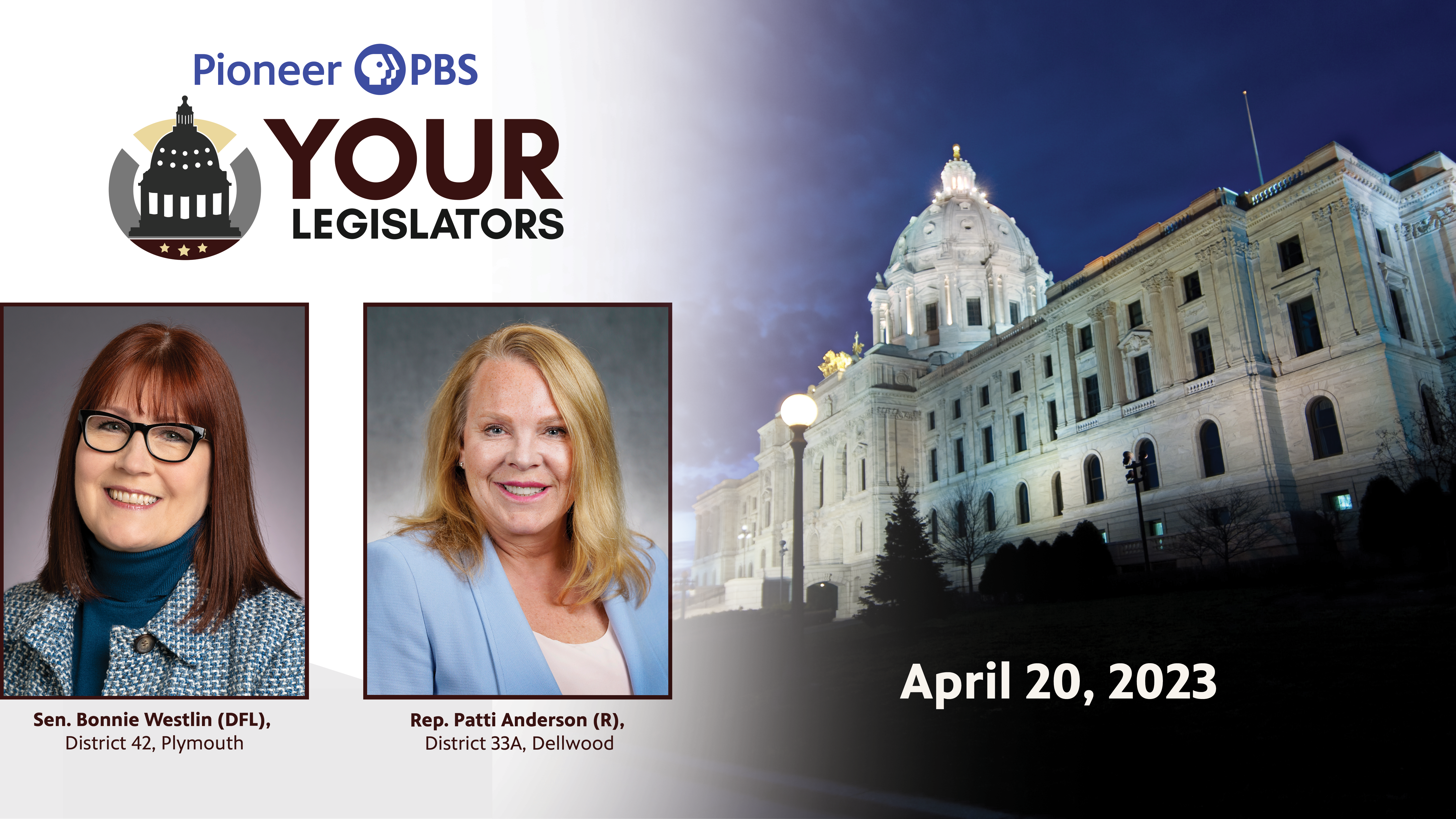 Sen. Westlin and Rep. Anderson on Your Legislators April 20