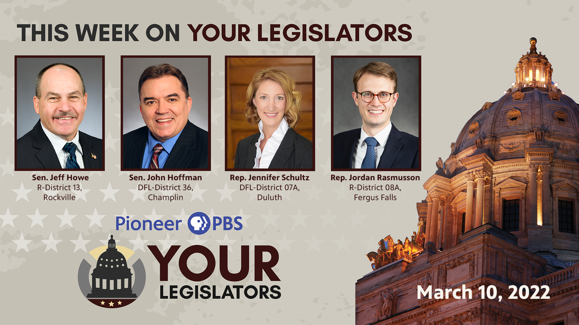 Howe, Hoffman, Schultz and Rasmusson on Your Legislators