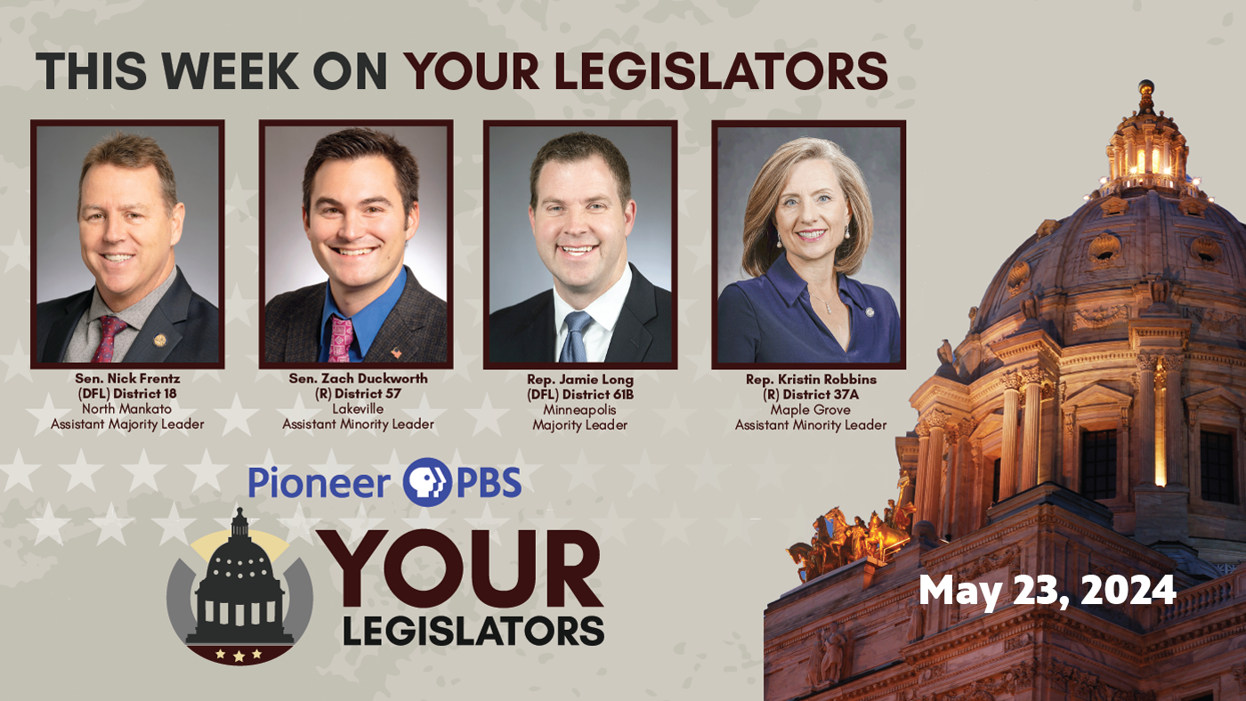 Frentz, Duckworth, Long, and Robbins on Your Legislators May 23