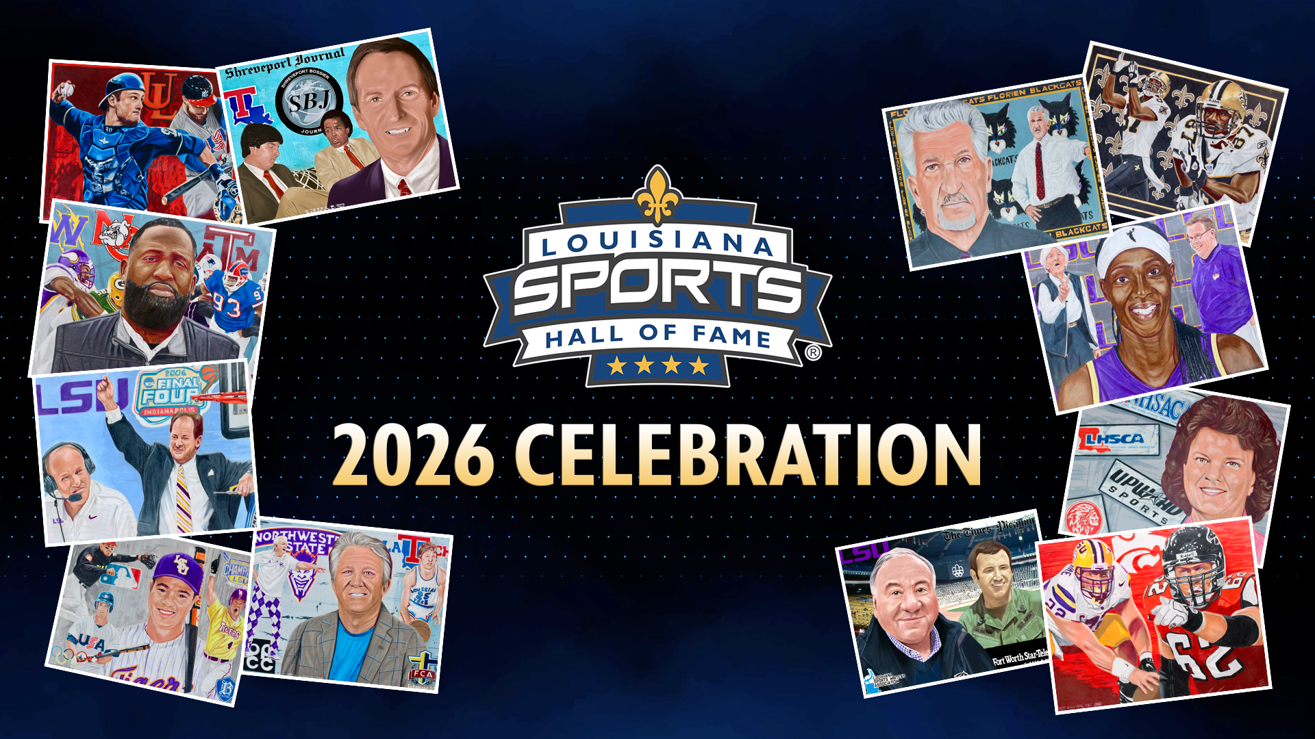 A dark blue background featuring portraits of the 2026 inductees into the Louisiana Sports Hall of Fame
