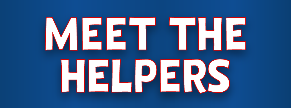 Meet the helpers who work in an emergency