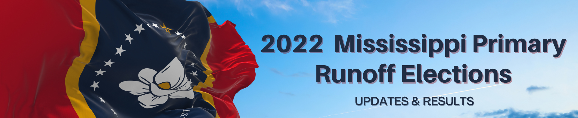 Mississippi Primary Runoff Elections 2022