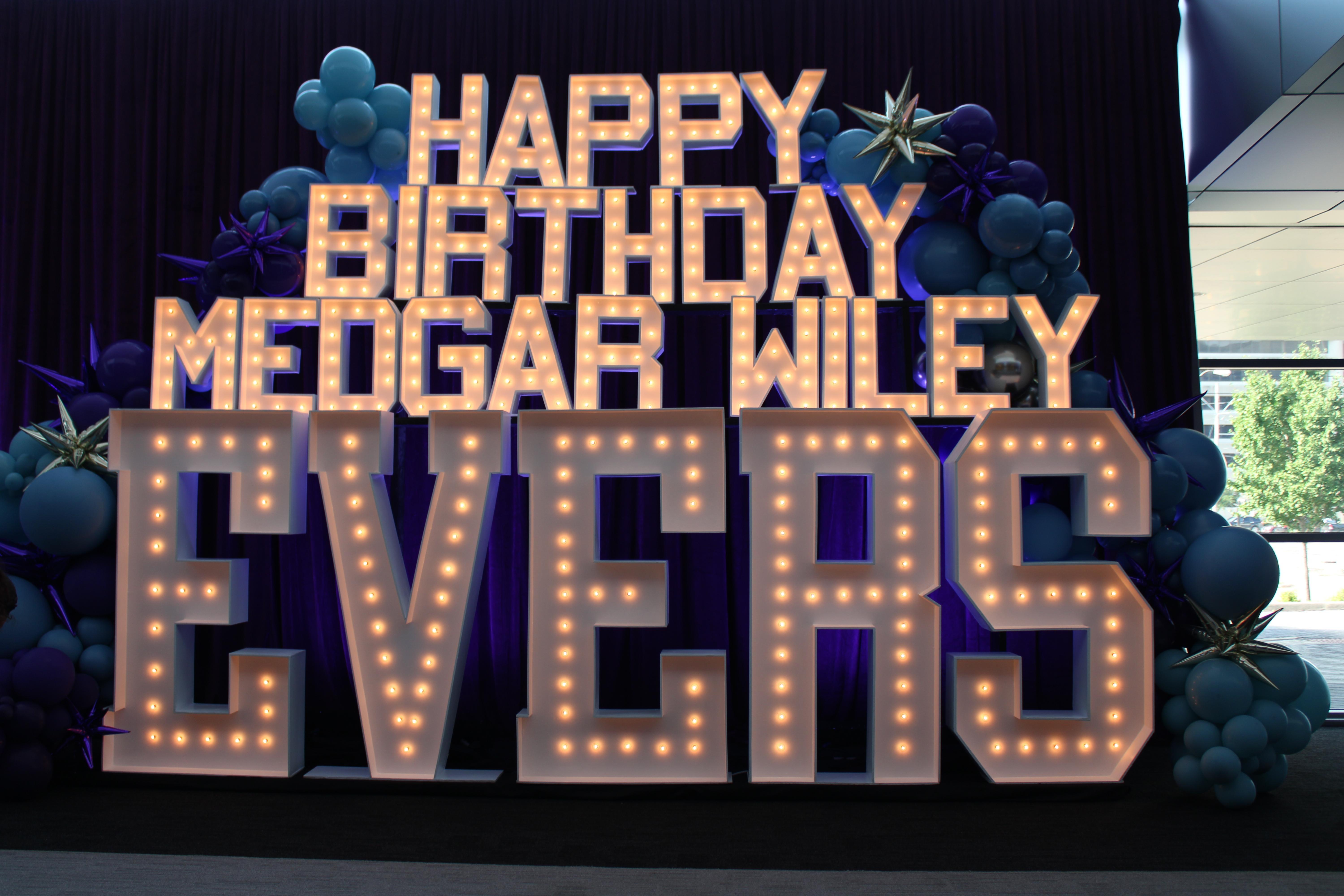 A birthday sign celebrating civil rights icon, Medgar Wiley Evers.