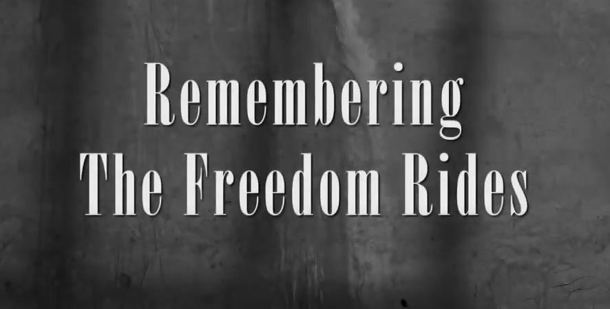 Remembering the Freedom Rides