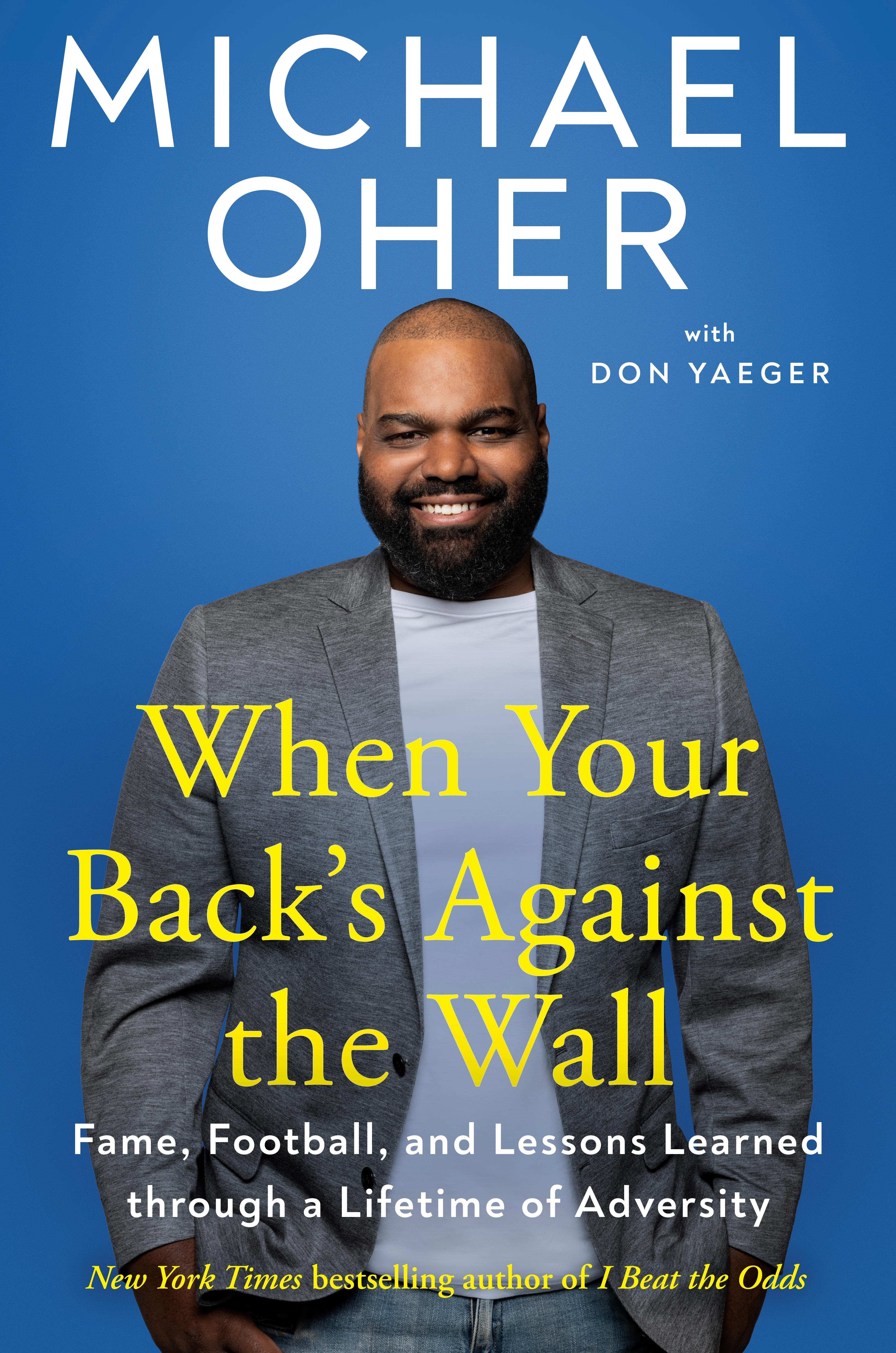 Michael Oher, When Your Back's Against The Wall - Now You're Talking with  Marshall Ramsey