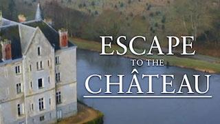 Escape To The Chateau : Escape To The Chateau Fdomes : Escape to the
