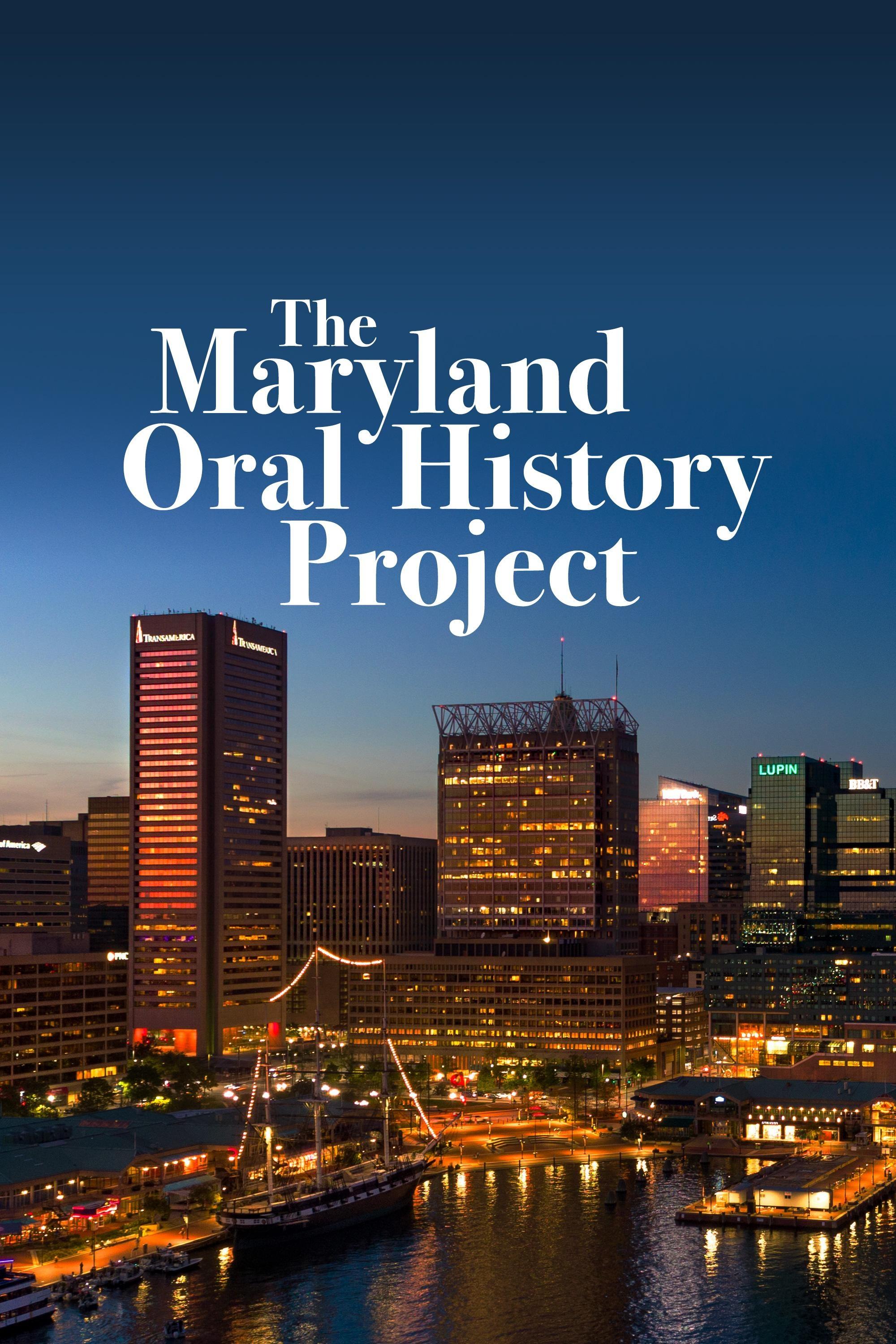 The Maryland Oral History Project