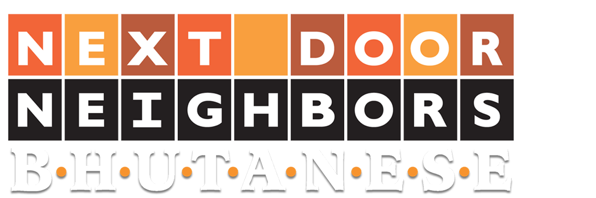 NPT's Bhutanese | Next Door Neighbors
