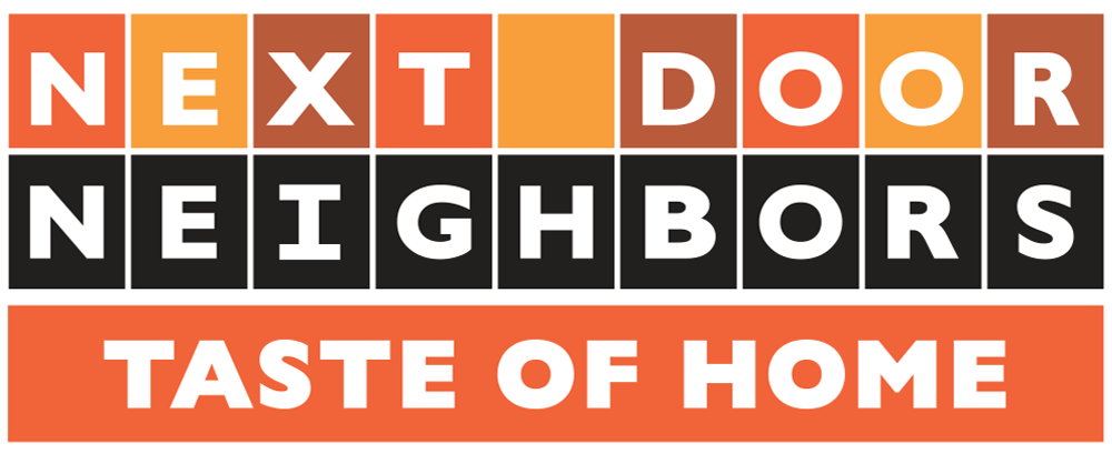NPT's Next Door Neighbors: Taste of Home