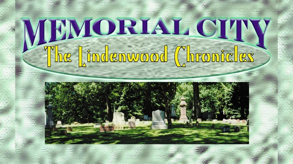 Memorial City: The Lindenwood Chronicles