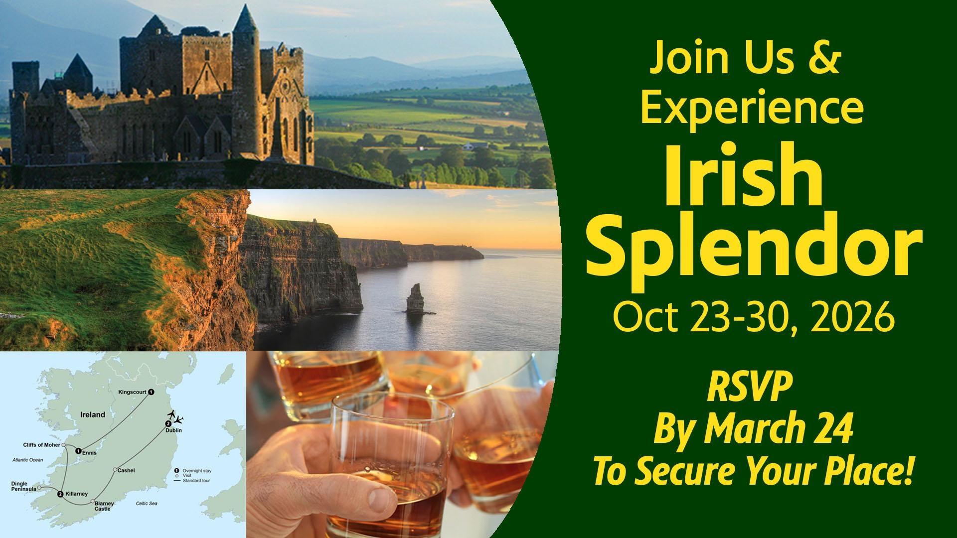 Join Us & Experience Irish Splendor