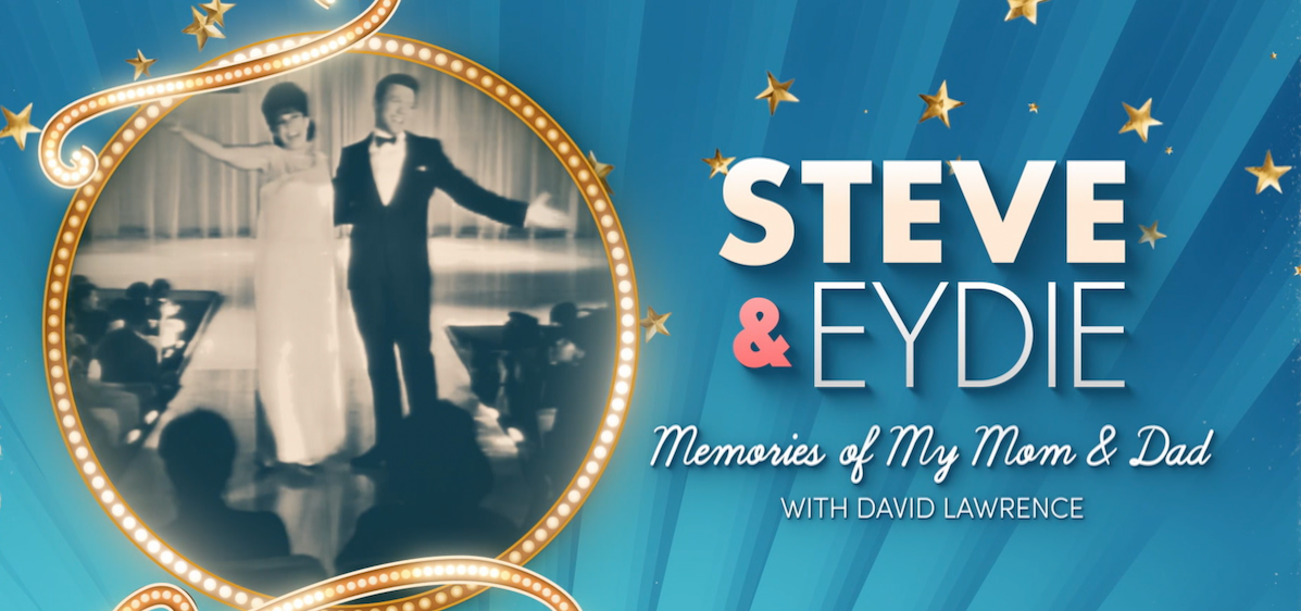 Steve & Eydie: Memories of My Mom and Dad (My Music Presents)