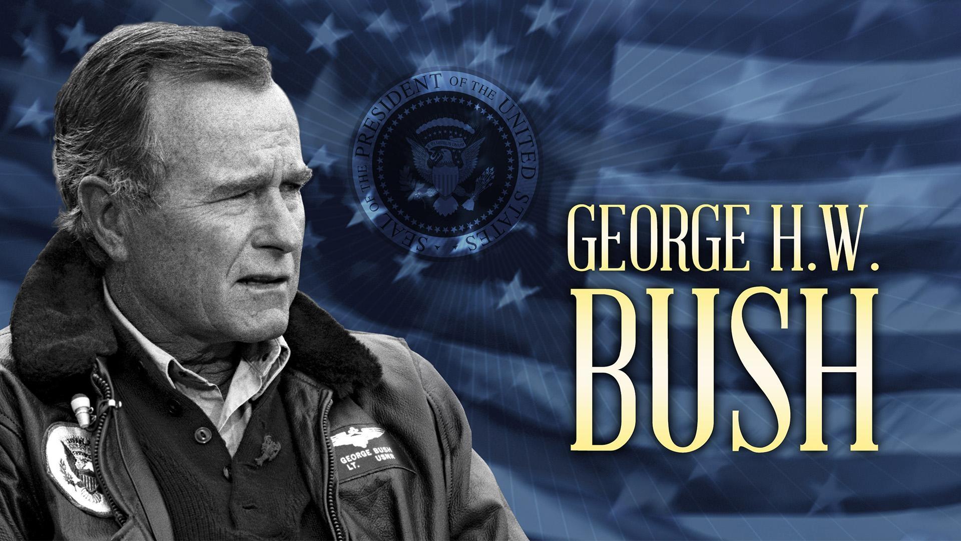 The Presidents: George H.W. Bush