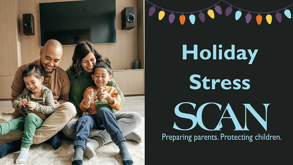 SCAN-Learn How To Deal with Holiday Sress