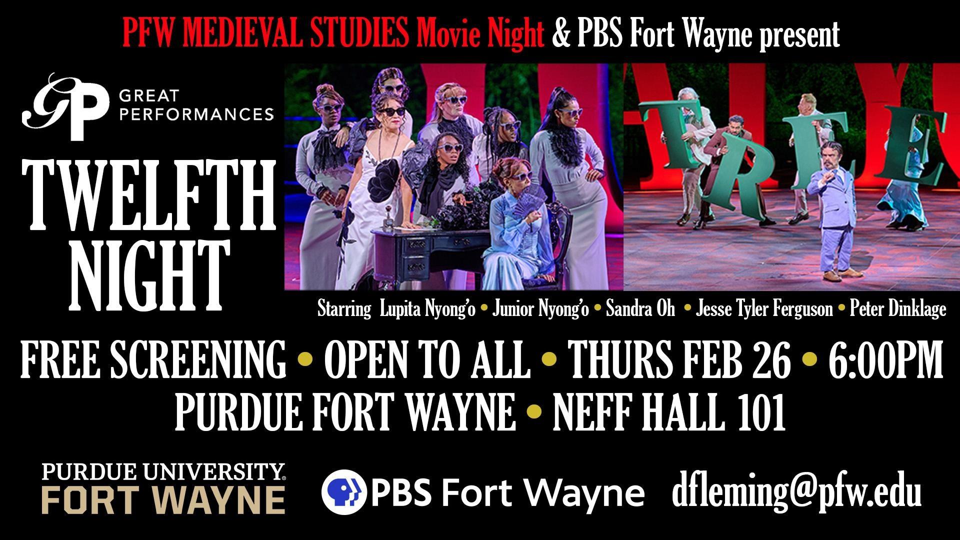 FREE SCREENING: Great Performances Twelfth Night, Thurs. Feb 26, 6PM at Neff Hall 101.