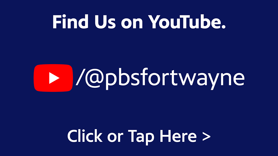 Find PBS Fort Wayne on YouTube