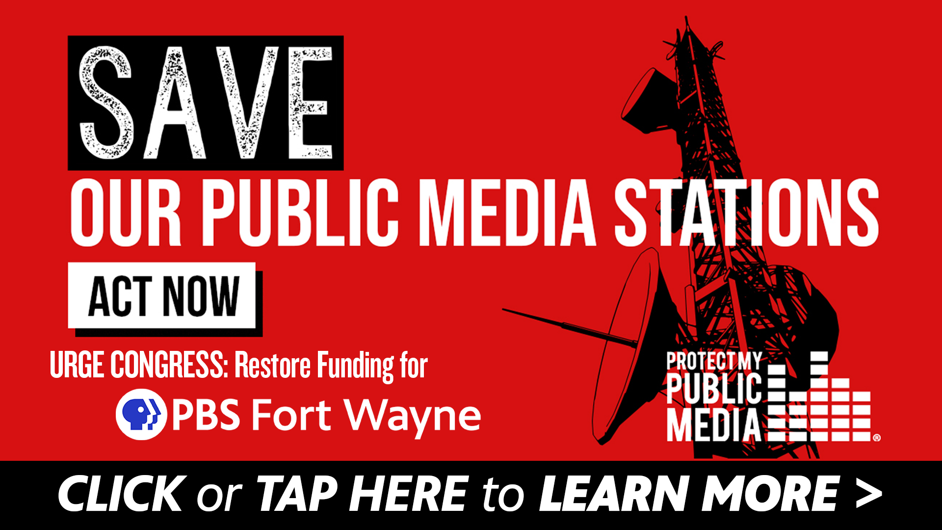 ACT NOW-Urge Congress to Restore Funding for PBS Fort Wayne
