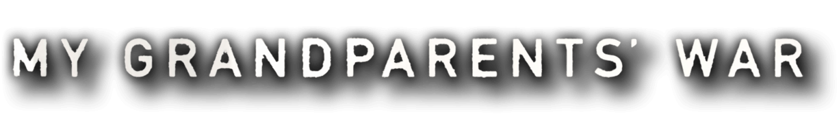 My Grandparent's War
