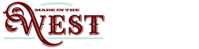 Made In The West