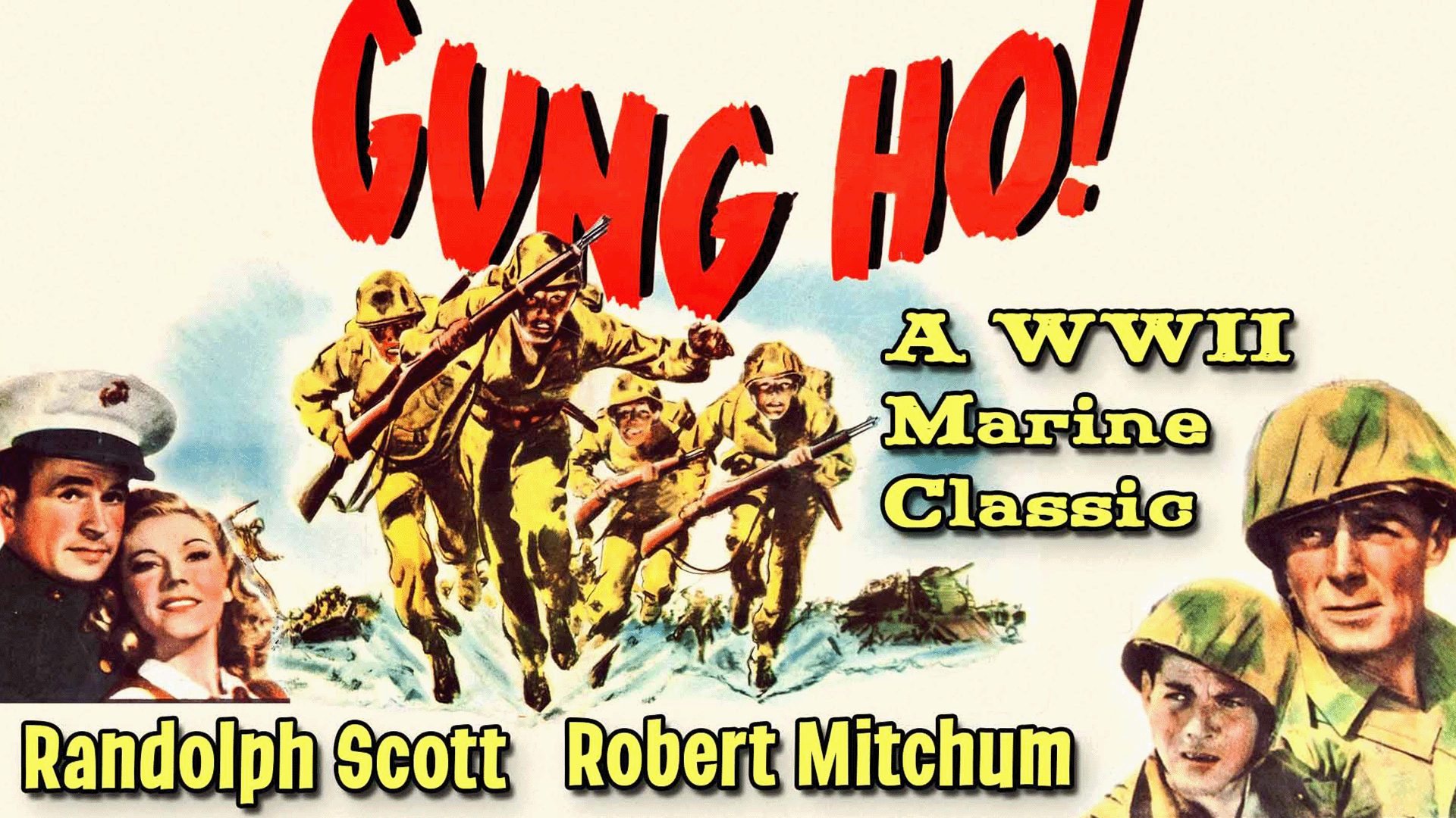 Subterranean Cinema-Gung Ho! (1943)