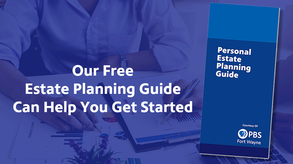 Our Free Estate Planning Guide cCan Help Get You Started