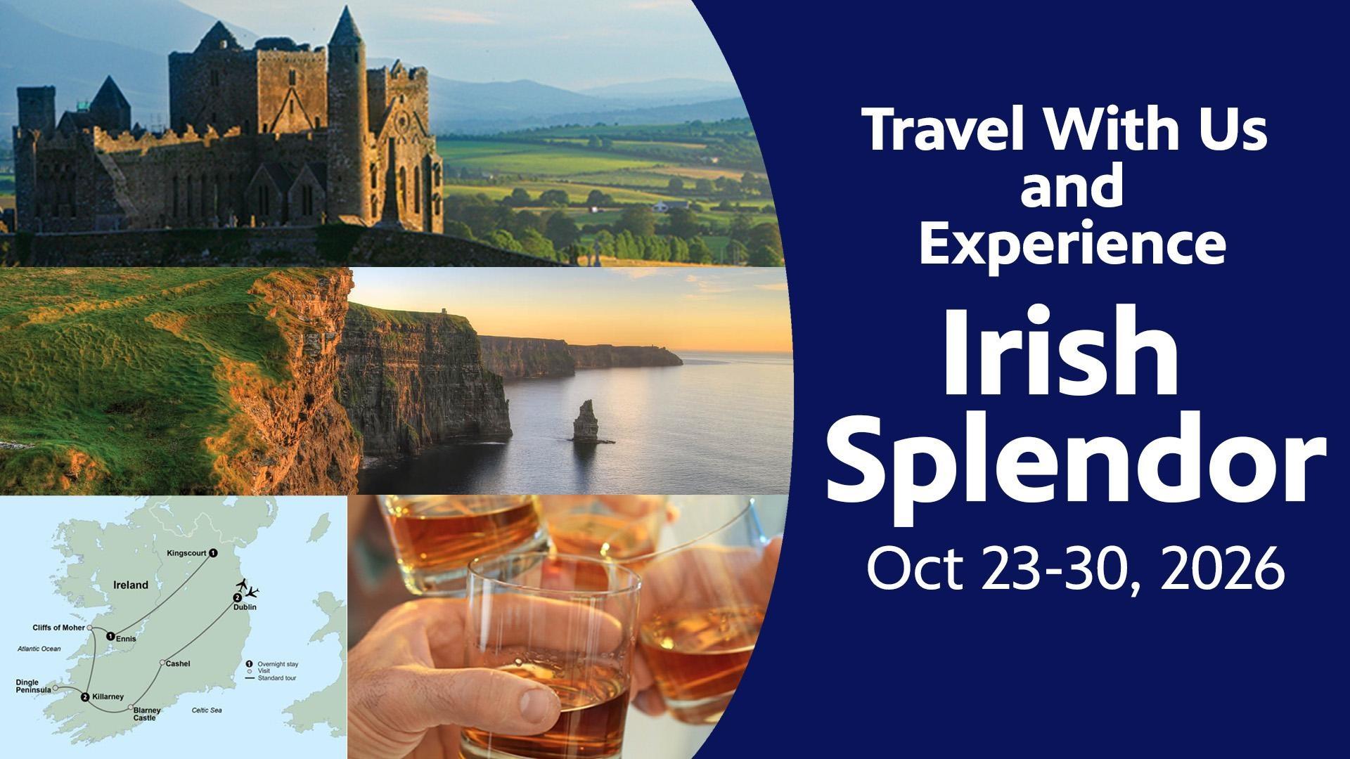 Travel With Us & Experience Irish Splendor