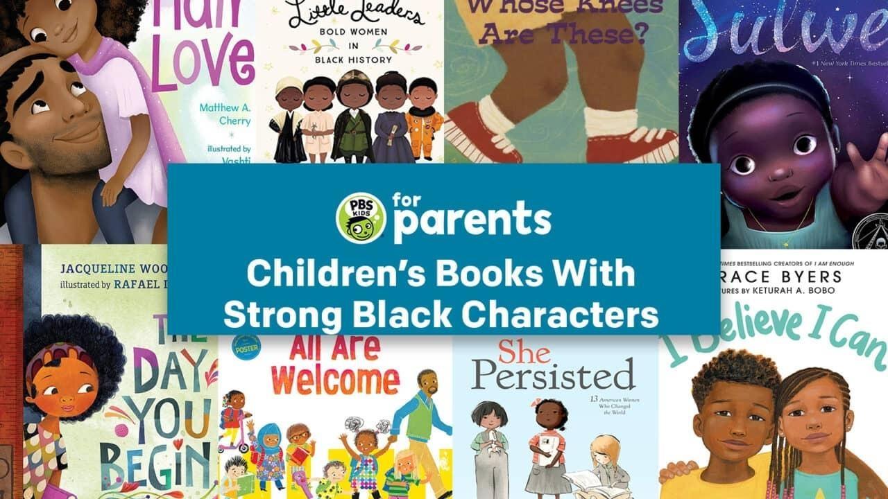 Children’s Books with Strong Black Characters