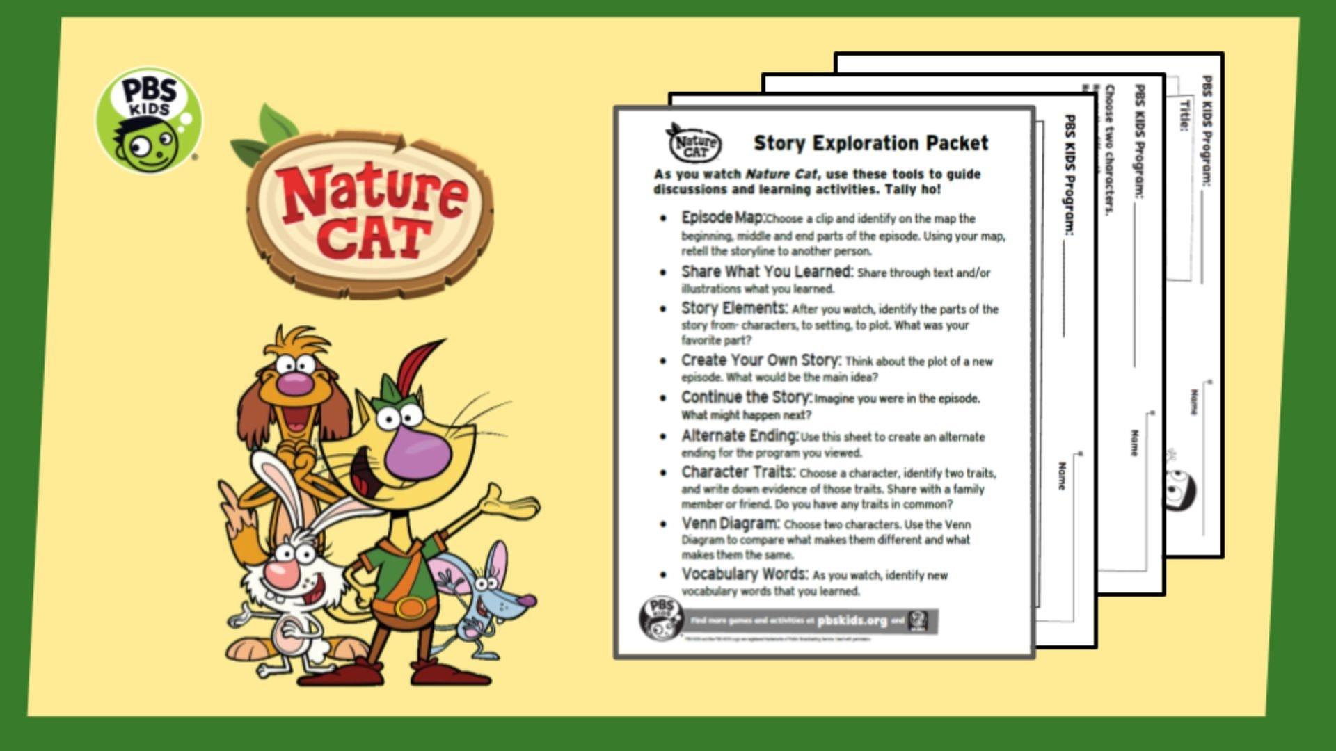 The Nature Cat crew presents a Story Exploration Packet.