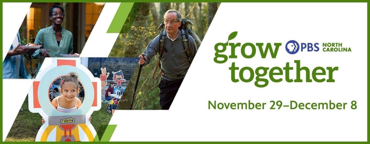 Grow Together November 29-December 8.