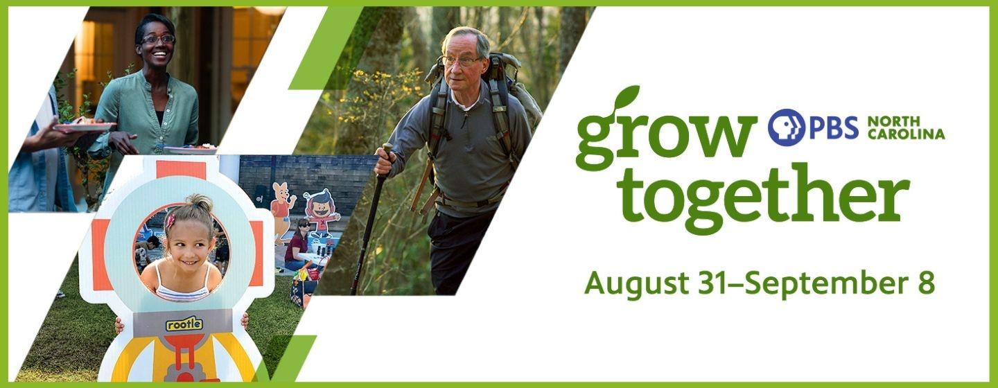 Grow Together August 31—September 8 2024.